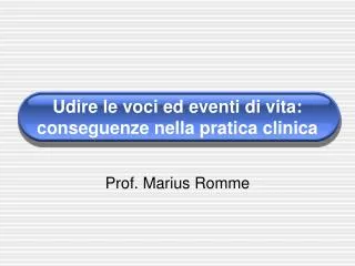 udire le voci ed eventi di vita conseguenze nella pratica clinica