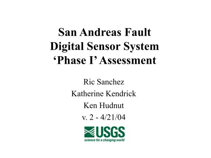 san andreas fault digital sensor system phase i assessment
