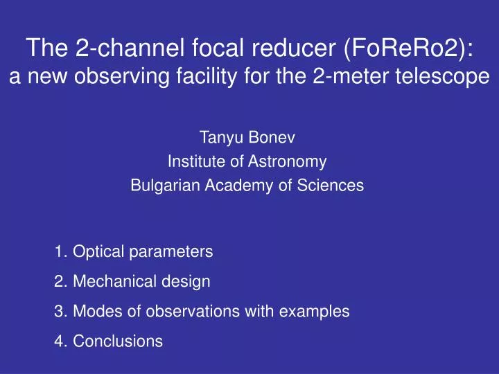 the 2 channel focal reducer forero2 a new observing facility for the 2 meter telescope