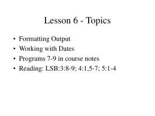 Lesson 6 - Topics