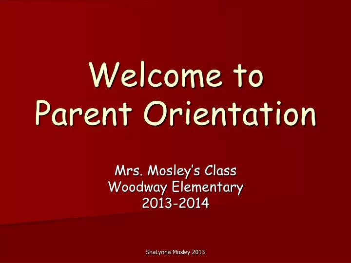 welcome to parent orientation