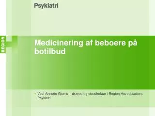 medicinering af beboere p botilbud