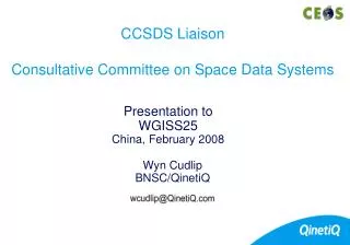 CCSDS Liaison Consultative Committee on Space Data Systems