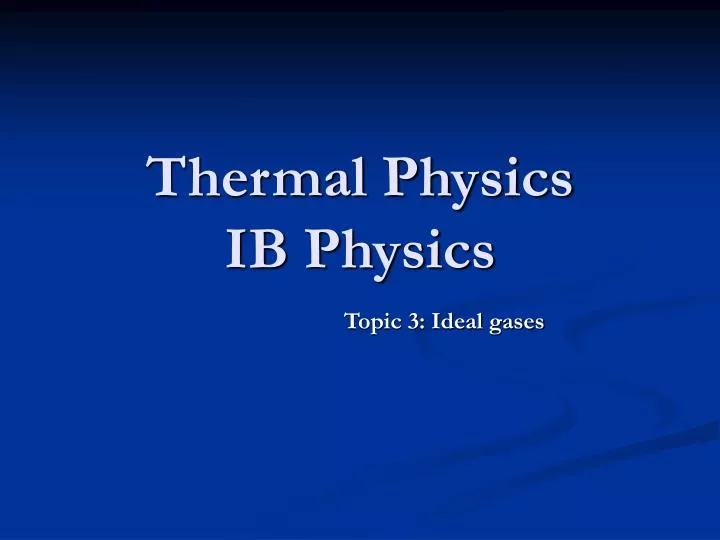 thermal physics ib physics