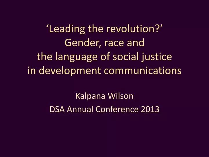 leading the revolution gender race and the language of social justice in development communications
