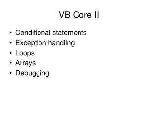 VB Core II