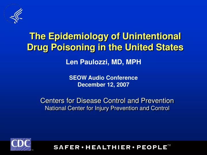 the epidemiology of unintentional drug poisoning in the united states