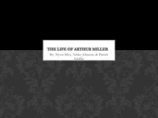 The Life of Arthur Miller