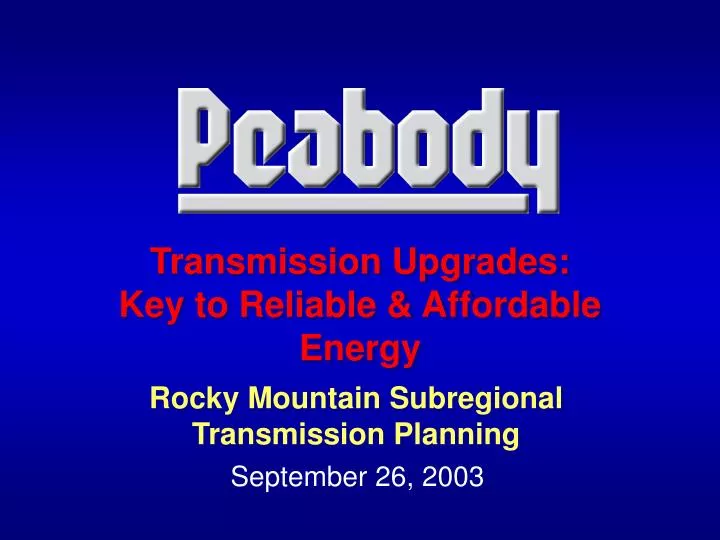transmission upgrades key to reliable affordable energy
