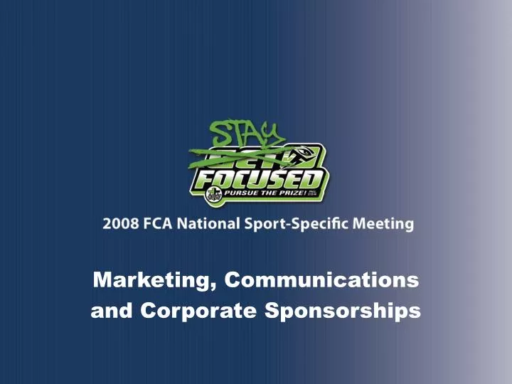 marketing communications and corporate sponsorships