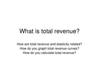 What is total revenue?