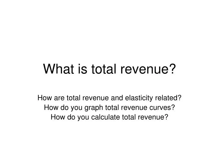what is total revenue