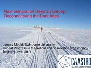 Next Generation Deep 2 m Survey: Reconnoitering the Dark Ages