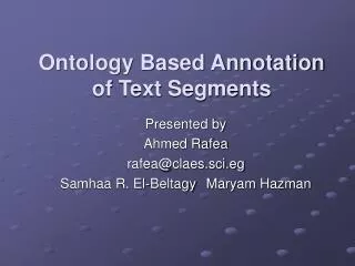 Ontology Based Annotation of Text Segments