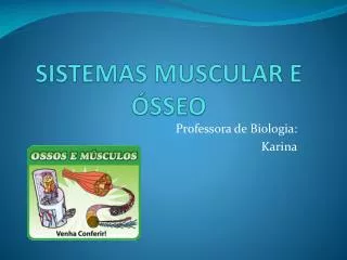sistemas muscular e sseo