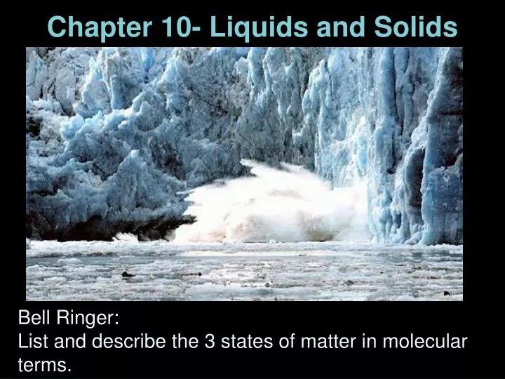chapter 10 liquids and solids