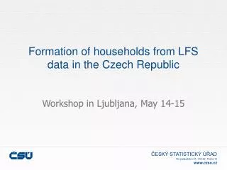 Formation of households from LFS data in the Czech Republic