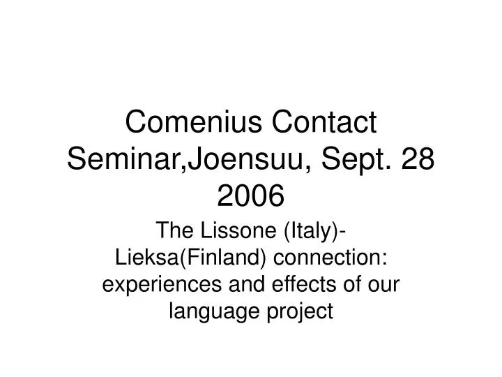 comenius contact seminar joensuu sept 28 2006