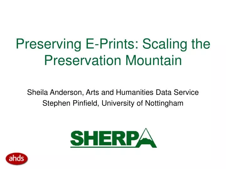 preserving e prints scaling the preservation mountain