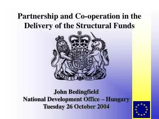 Partnership and Co-operation in the Delivery of the Structural Funds