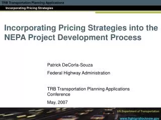 Incorporating Pricing Strategies into the NEPA Project Development Process