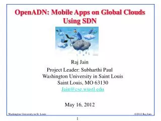 OpenADN: Mobile Apps on Global Clouds Using SDN