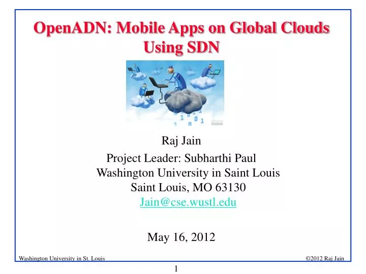 openadn mobile apps on global clouds using sdn