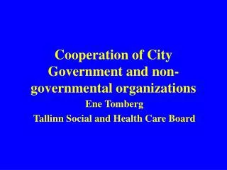 Cooperation of City Government and non-governmental organizations