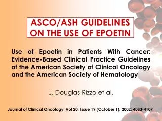 ASCO/ASH GUIDELINES ON THE USE OF EPOETIN