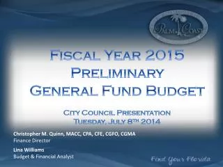 Fiscal Year 2015 Preliminary General Fund Budget City Council Presentation