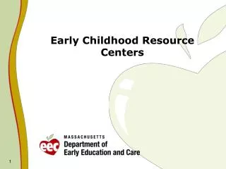 Early Childhood Resource Centers