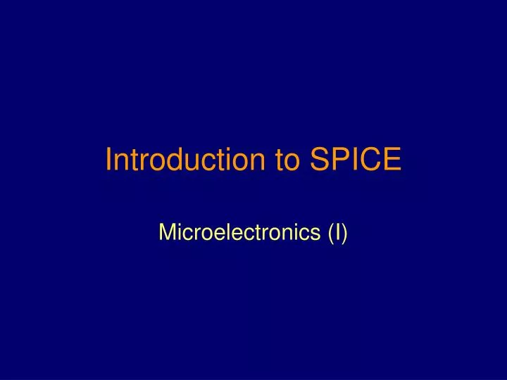 introduction to spice