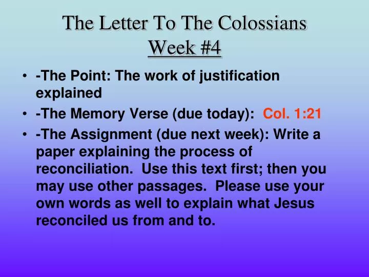 the letter to the colossians week 4