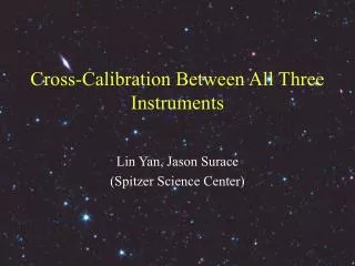 Cross-Calibration Between All Three Instruments