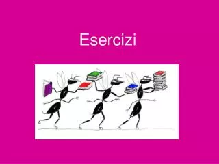 esercizi