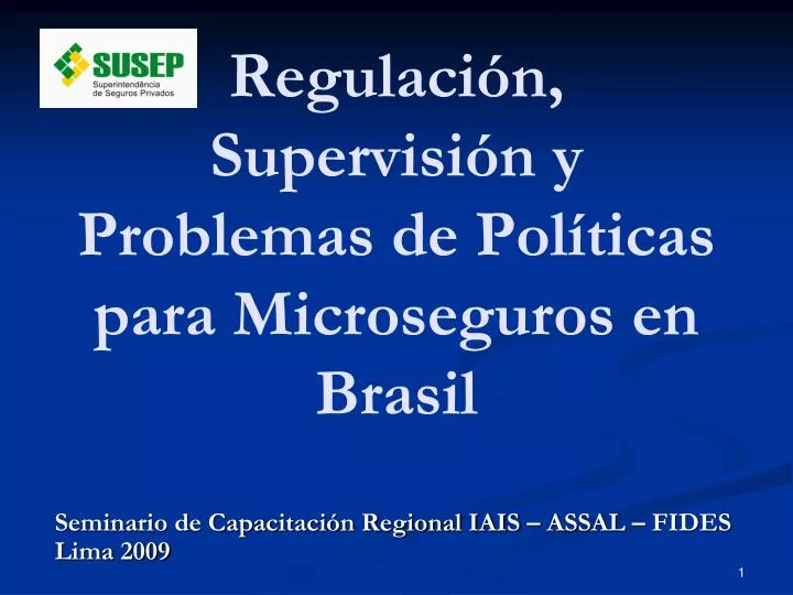 regulaci n supervisi n y problemas de pol ticas para microseguros en brasil
