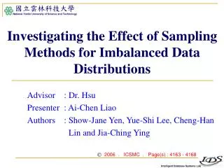 Investigating the Effect of Sampling Methods for Imbalanced Data Distributions