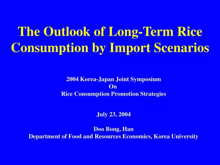 the outlook of long term rice consumption by import scenarios