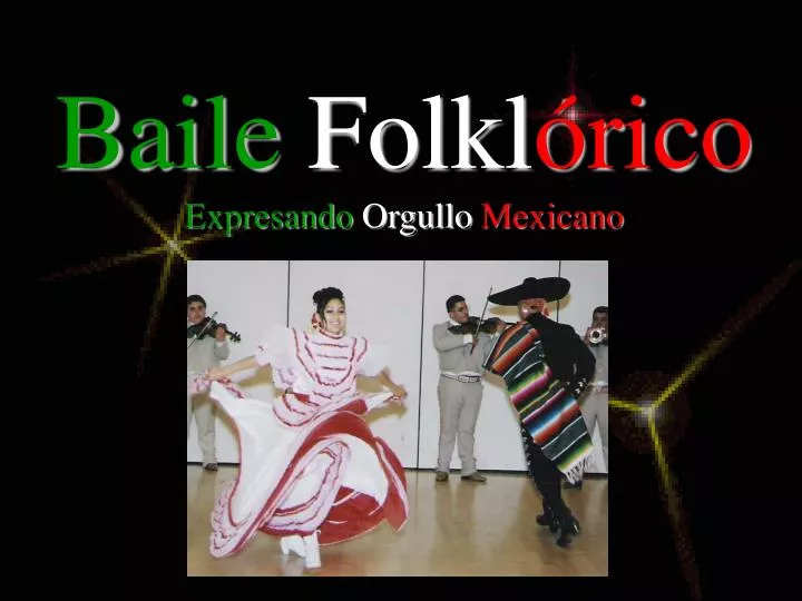 baile folkl rico expresando orgullo mexicano