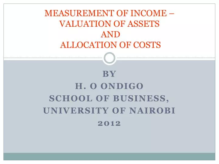 measurement of income valuation of assets and allocation of costs