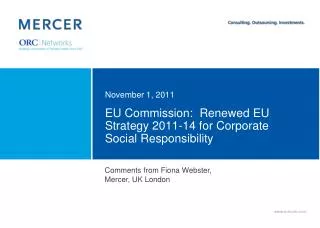 EU Commission: Renewed EU Strategy 2011-14 for Corporate Social Responsibility