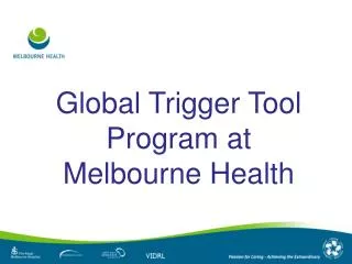Global Trigger Tool Program at Melbourne Health