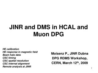 JINR and DMS in HCAL and Muon DPG