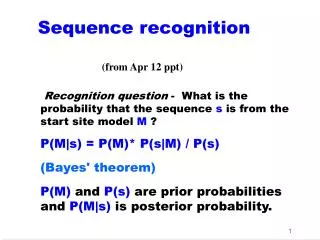 Sequence recognition