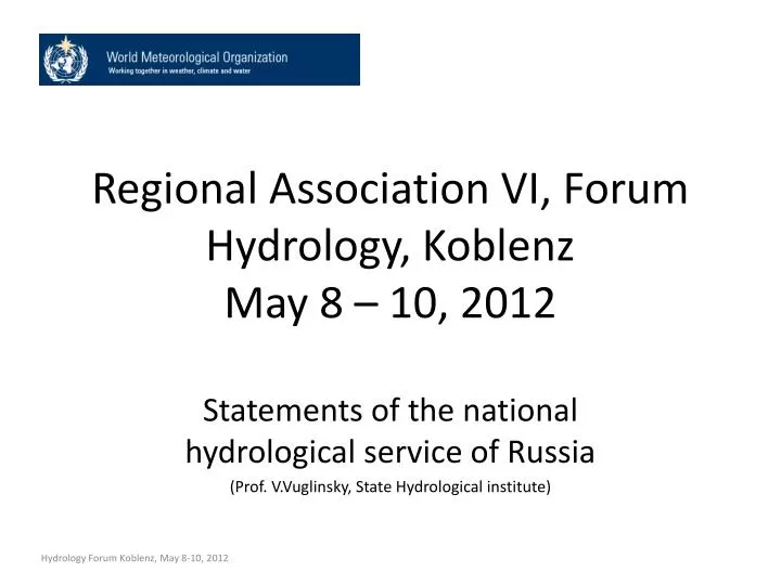 regional association vi forum hydrology koblenz may 8 10 2012