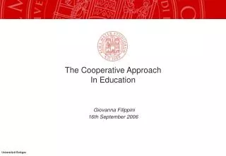 The Cooperative Approach In Education Giovanna Filippini 16th September 2006