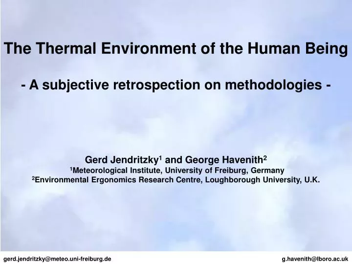 the thermal environment of the human being a subjective retrospection on methodologies
