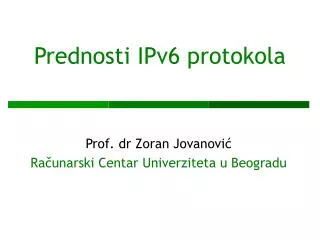 prednosti ipv6 protokola
