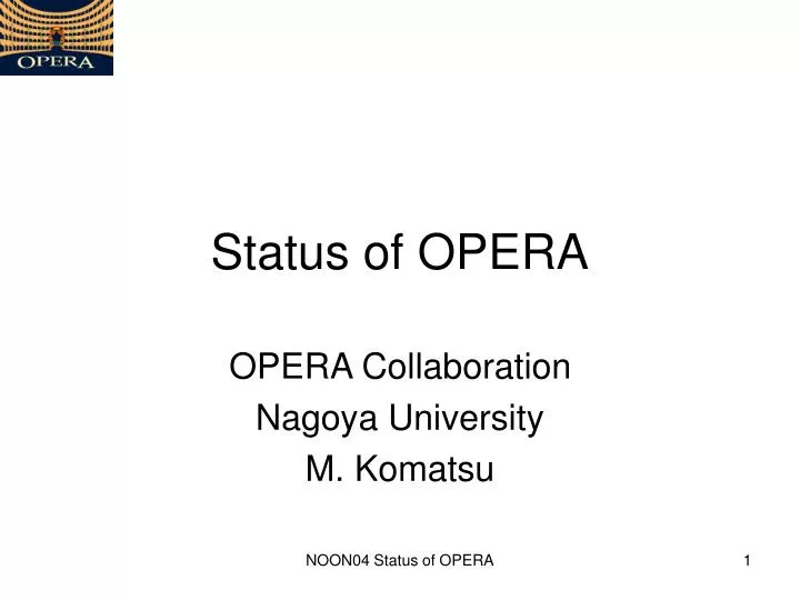 status of opera