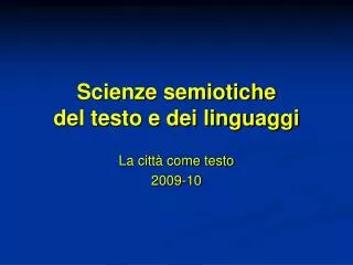 scienze semiotiche del testo e dei linguaggi
